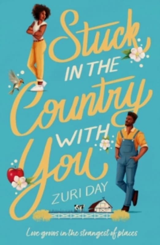 Stuck in the Country With You. Paperback. By Zuri Day Books