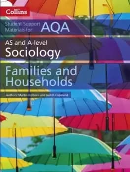 AQA A level sociology families and households A level paper 2 by Martin Holborn