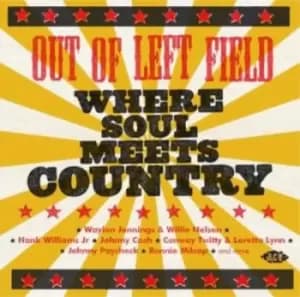 Various Artists - Out of Left Field: Where Soul Meets Country CD Album - Used