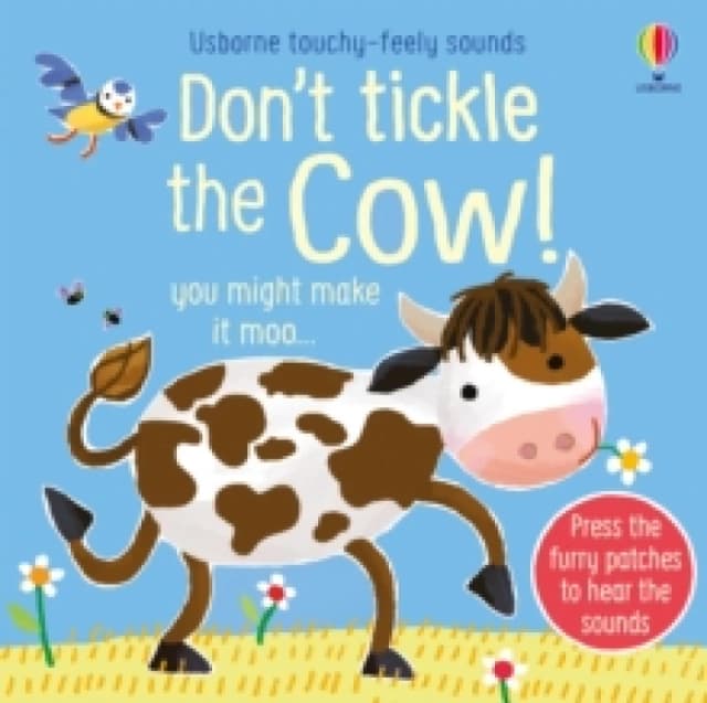 Don't Tickle the Cow! Board book