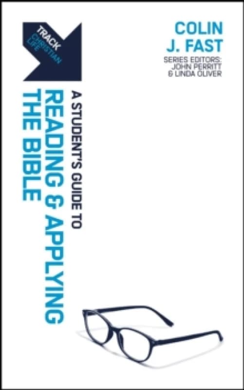 Track: A Student's Guide to Reading and Applying the Bible Paperback / softback