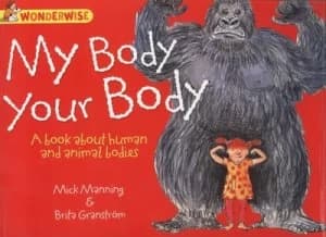 My Body Your Body by Mick Manning Paperback