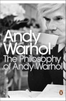The Philosophy of Andy Warhol by Andy Warhol Paperback