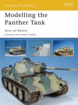 Modelling the Panther Tank by Steve Beveren Book