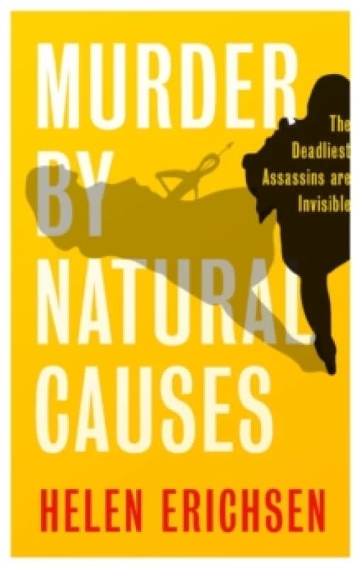 Murder By Natural Causes Hardback