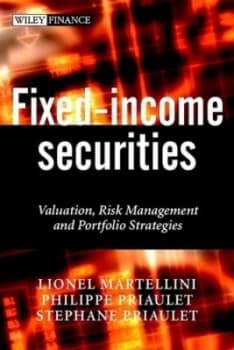 Fixed Income Securities by Lionel Martellini Paperback
