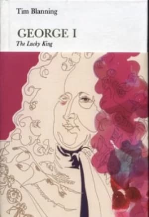 George I by Tim Blanning