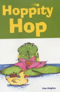Hoppity Hop by Liza Heighes Hardback
