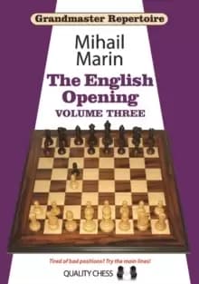 Grandmaster Repertoire 5 : The English Opening: Volume 3