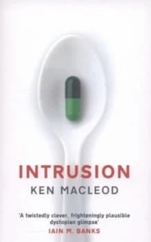 Intrusion by Ken Macleod Paperback