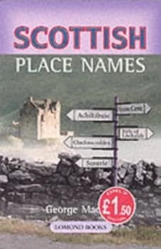 Scottish Place Names by George Mackay Book