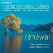 Marsh/Shaw/Golijov/Mendelssohn: Renewal