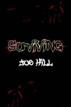 Surviving by Joe Hill Paperback