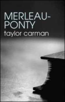 Merleau-Ponty by Taylor Carman Paperback