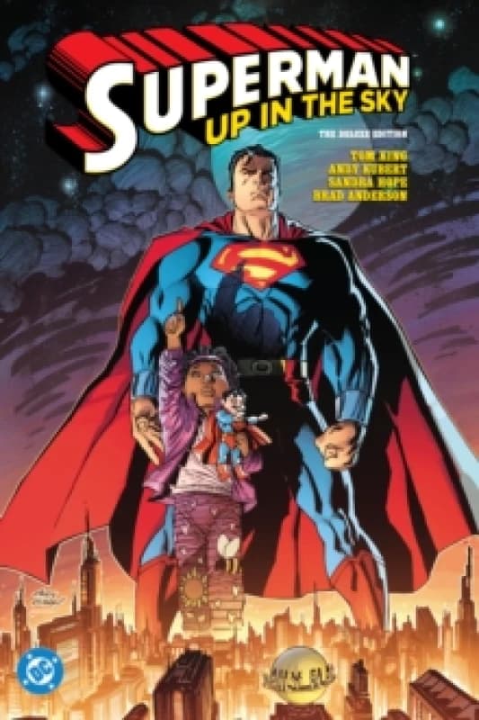 Superman: Up in the Sky: The Deluxe Edition Hardback