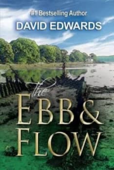 The Ebb and Flow by David Edwards Hardback