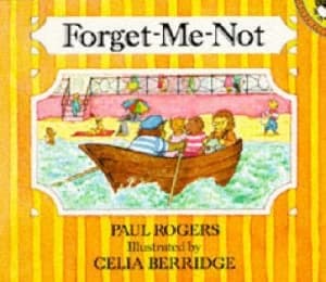 Forget-Me-Not by Paul Rogers and C Berridge Paperback