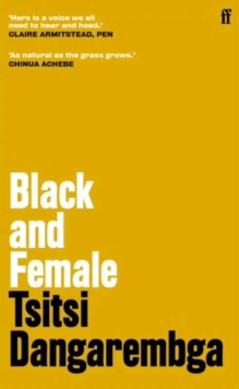 Black and Female. Hardback. By Tsitsi Dangarembga Books