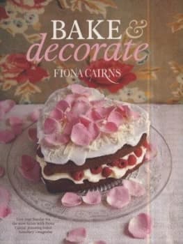 Bake and Decorate by Fiona Cairns and Laura Hynd Paperback