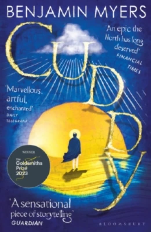 Cuddy : Winner of the 2023 Goldsmiths Prize Paperback / softback