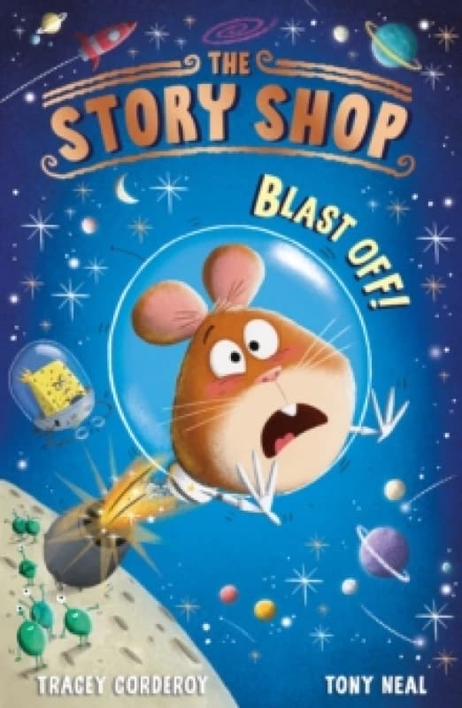 Tracey Corderoy The Story Shop: Blast Off! Book Multi unisex