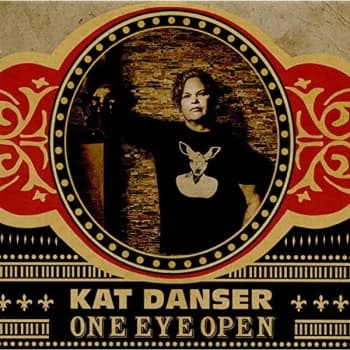 Kat Danser - One Eye Open CD