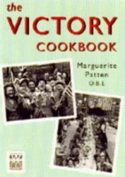 The Victory Cookbook by Marguerite Patten Paperback