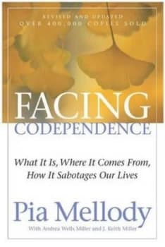 Facing Codependence by Pia Mellody Paperback