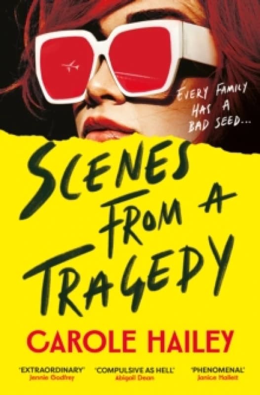 Scenes from a Tragedy : 'Compulsive as hell' Abigail Dean Hardback