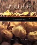 as eve said to the serpent on landscape gender and art