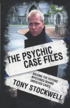 The Psychic Case Files by Tony Stockwell Paperback