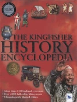The Kingfisher History Encyclopedia by Julian Holland and Norman Brooke Hardback