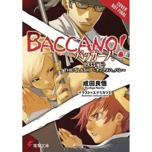 Baccano Volume 7: 1933 Slash Bloody Fair Hardcover (Light Novel)