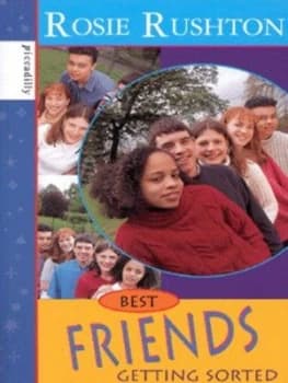 Getting Sorted by Rosie Rushton Book