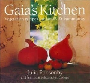 Gaias Kitchen by Julia Ponsonby Book