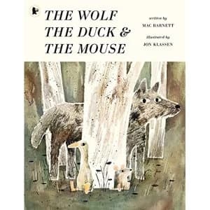 The Wolf, the Duck and the Mouse Paperback / softback 2018