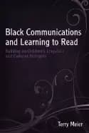 black communications and learning to read building on childrens linguistic