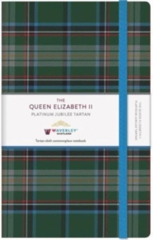 The Queen Elizabeth II Platinum Jubilee Tartan Cloth Large Notebook : Waverley Commonplace Notebooks Hardback