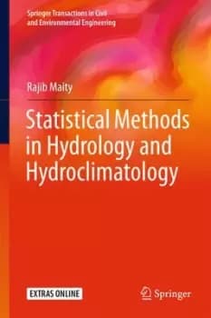 Statistical Methods in Hydrology and Hydroclimatology by Rajib Maity