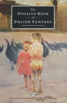 The Dedalus Book of Polish Fantasy by Wiesiek Powaga Paperback