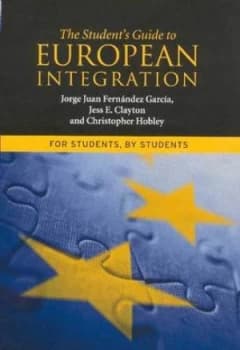 The Students Guide to European Integration by Jorge Juan Fernndez Garcia Paperback