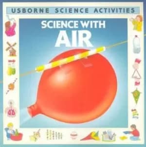 Science with air by Helen Edom