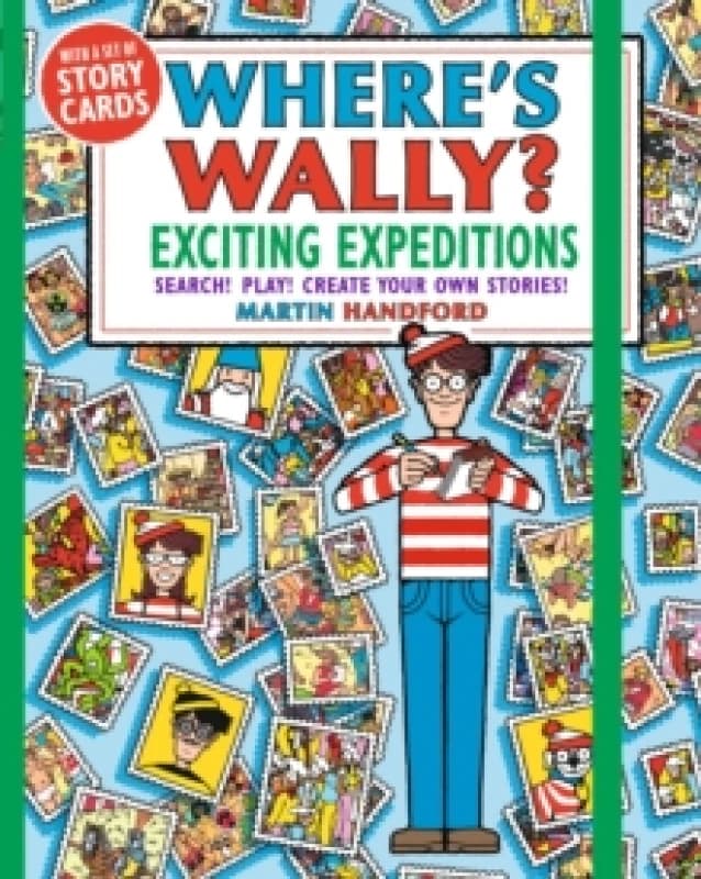 Where's Wally? Exciting Expeditions : Search! Play! Create Your Own Stories! Paperback / softback