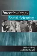 interviewing for social scientists an introductory resource with examples