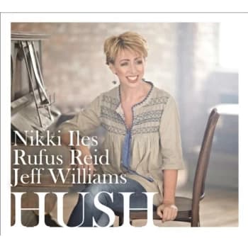 Nikki Iles - Hush CD