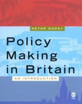 Public Making in Britain by Peter Dorey Book