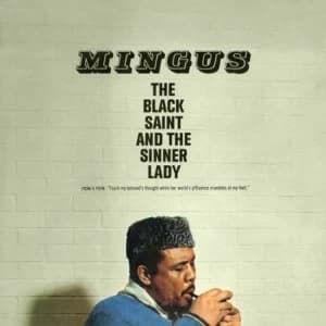 Charles Mingus - The Black Saint & The Sinner Lady Vinyl