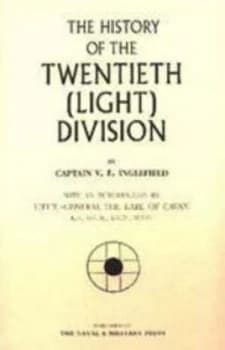 History of the Twentieth light Division by Captain V Inglefield Paperback
