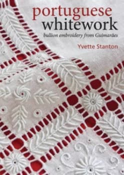 Portuguese Whitework by Yvette Stanton Book