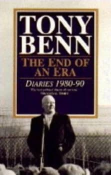 The End of an Era by Tony Benn Paperback